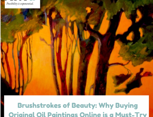 Brushstrokes of Beauty: Why Buying Original Oil Paintings Online is a Must-Try